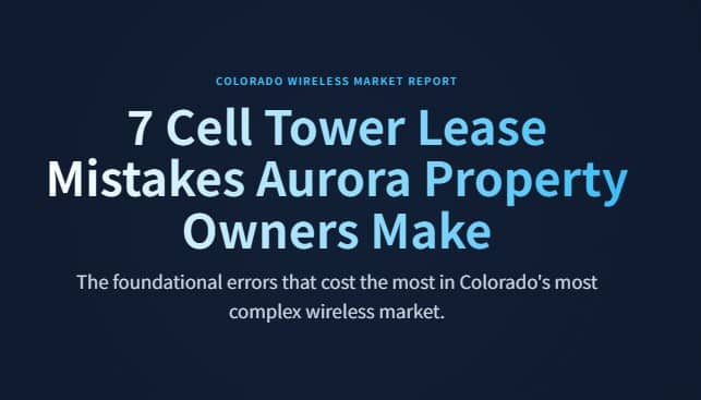 cell tower lease mistakes aurora co 