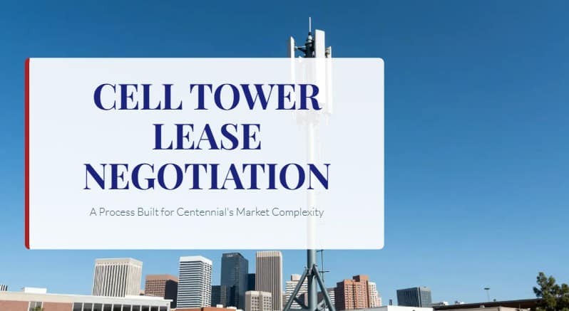 cell tower lease negotiation centennial co