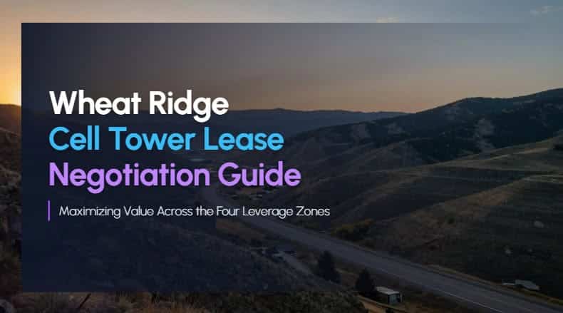 cell tower lease negotiation wheat ridge co