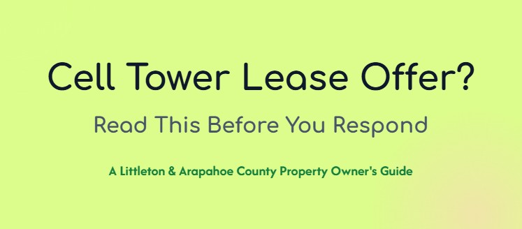 cell tower lease offer Littleton co what to do