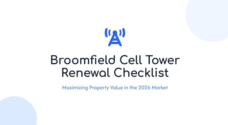 cell tower lease renewal checklist broomfield co