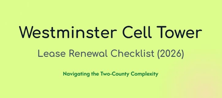 cell tower lease renewal checklist westminster co