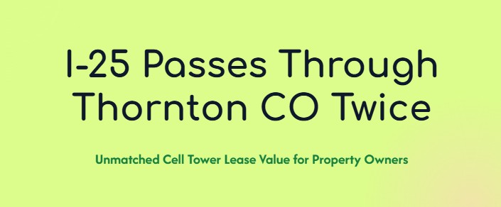 i 25 passes through thornton twice cell tower lease